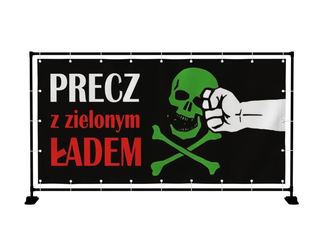 BANER PREMIUM - PRECZ Z ZIELONYM ŁADEM - 200X100CM - SUPER JAKOŚĆ!