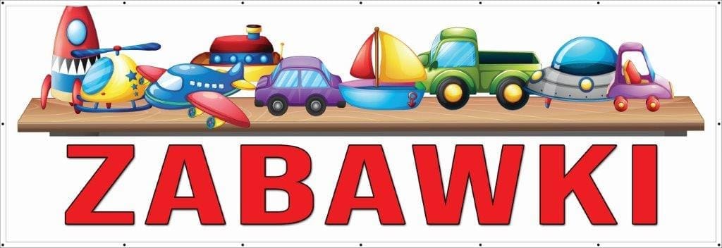 Baner Reklamowy 2 x 1 m - Zabawki - Baner Premium - Mocny !