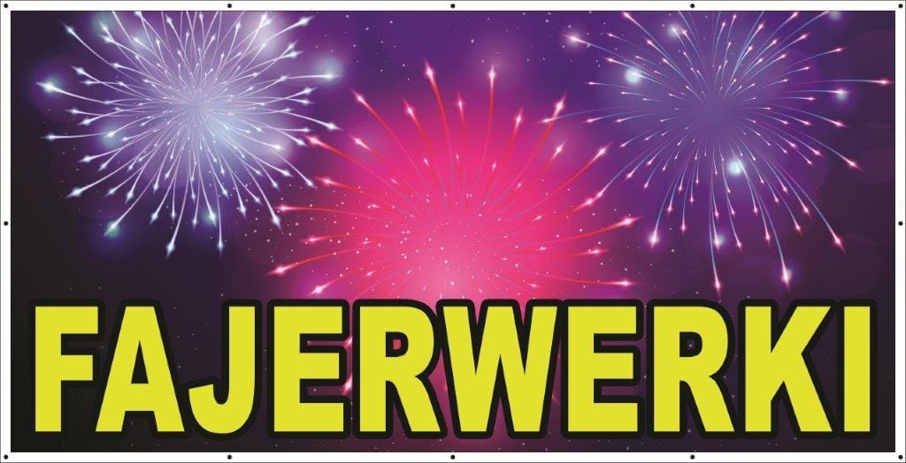 Baner Reklamowy 200 x 100 cm - Sprzedaż Fajerwerków - Baner Premium - Mocny !