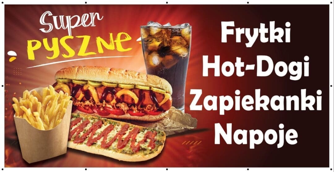 BANER REKLAMOWY ZAPIEKANKI FRYTKI HOT DOGI 200X100CM SUPER JAKOŚĆ!