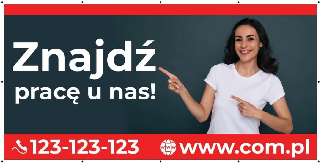 Baner Reklamowy 2 x 1 m - Zatrudnię Pracownika - Baner Premium - Mocny !