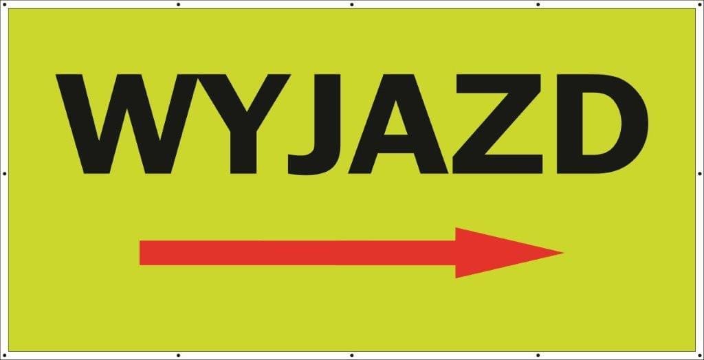 Baner Reklamowy 2 x 1 m - Wyjazd - Baner Premium - Mocny !