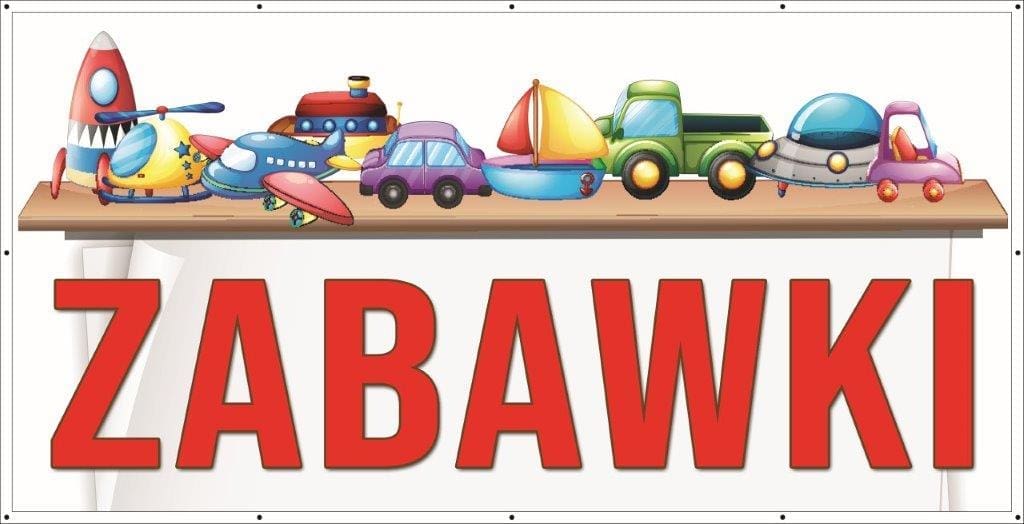Baner Reklamowy 2 x 1 m - Zabawki - Baner Premium - Mocny !