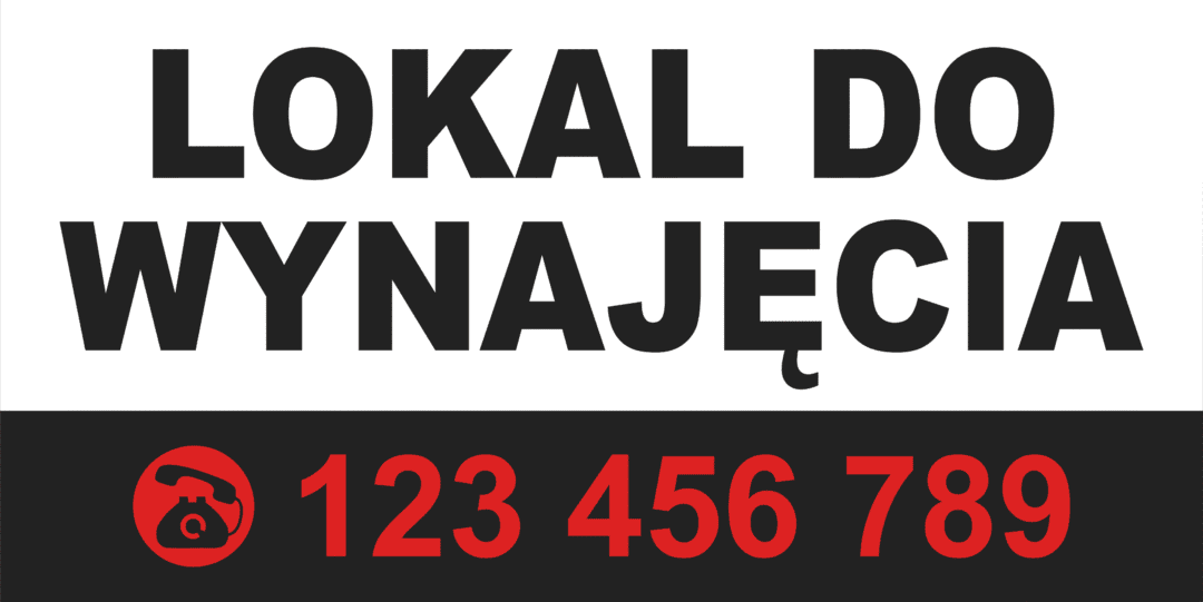 BANER REKLAMOWY - LOKAL DO WYNAJĘCIA - 200X100 CM - SUPER JAKOŚĆ!