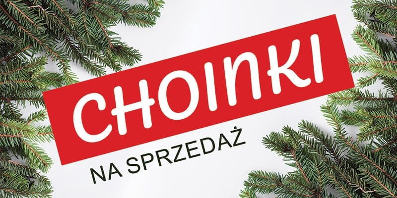 BANER REKLAMOWY - SPRZEDAŻ CHOINEK - 200X100 CM - SUPER JAKOŚĆ - WZ1