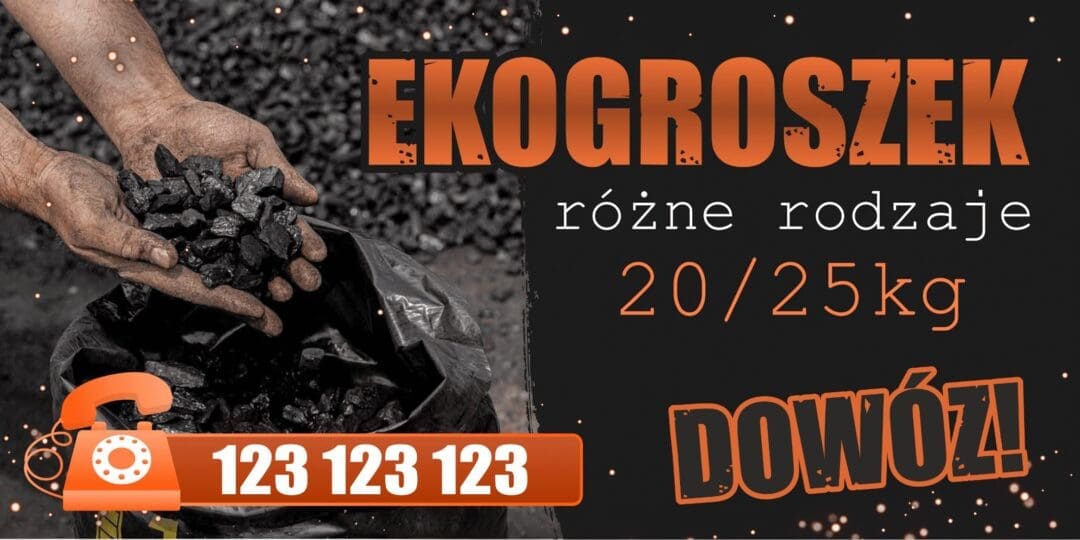 BANER REKLAMOWY - SPRZEDAŻ EKOGROSZEK - 200X100 CM - SUPER JAKOŚĆ!