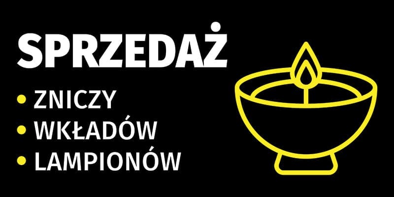 BANER REKLAMOWY - SPRZEDAŻ ZNICZY WKŁADÓW - 200X100 CM - SUPER JAKOŚĆ!